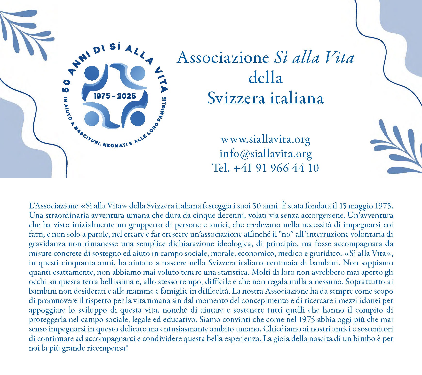 50 anni di S&igrave; alla Vita